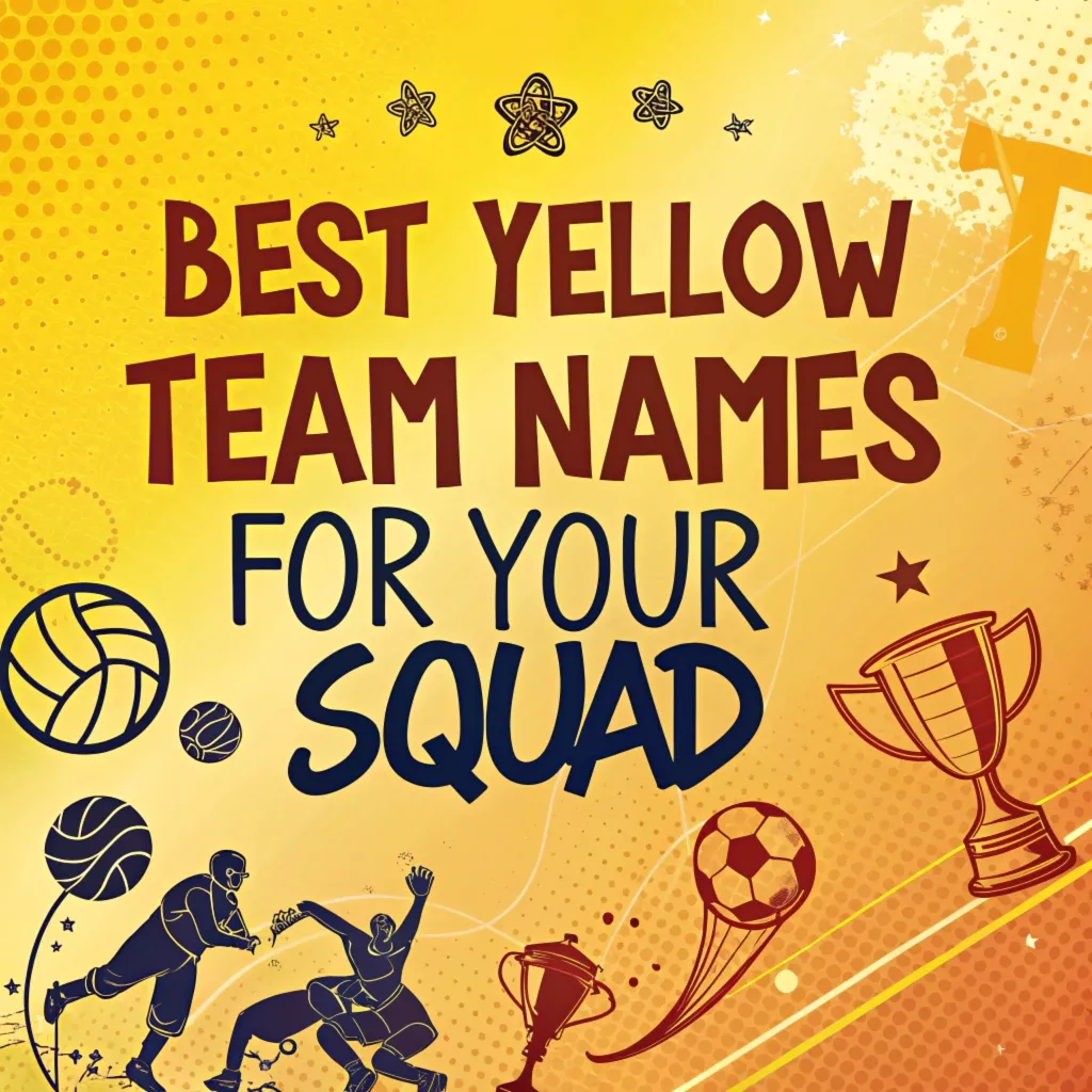 Yellow Team Names: 205 Best Yellow Team Names for Your Squad