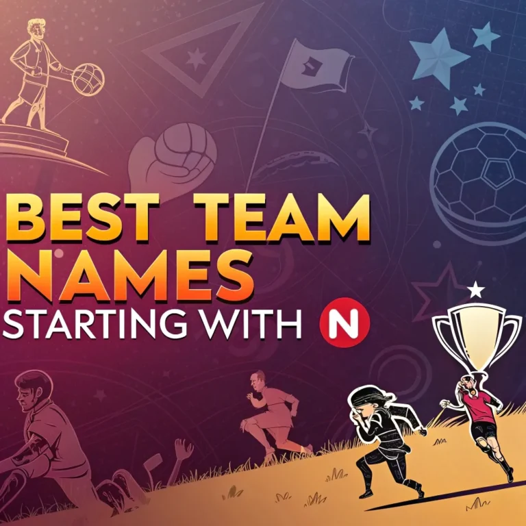 220 Best Team Names Starting with N: Unique, Catchy, and Creative Ideas